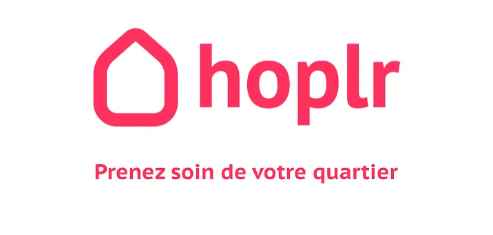 Hoplr, prenez soins de votre quartier