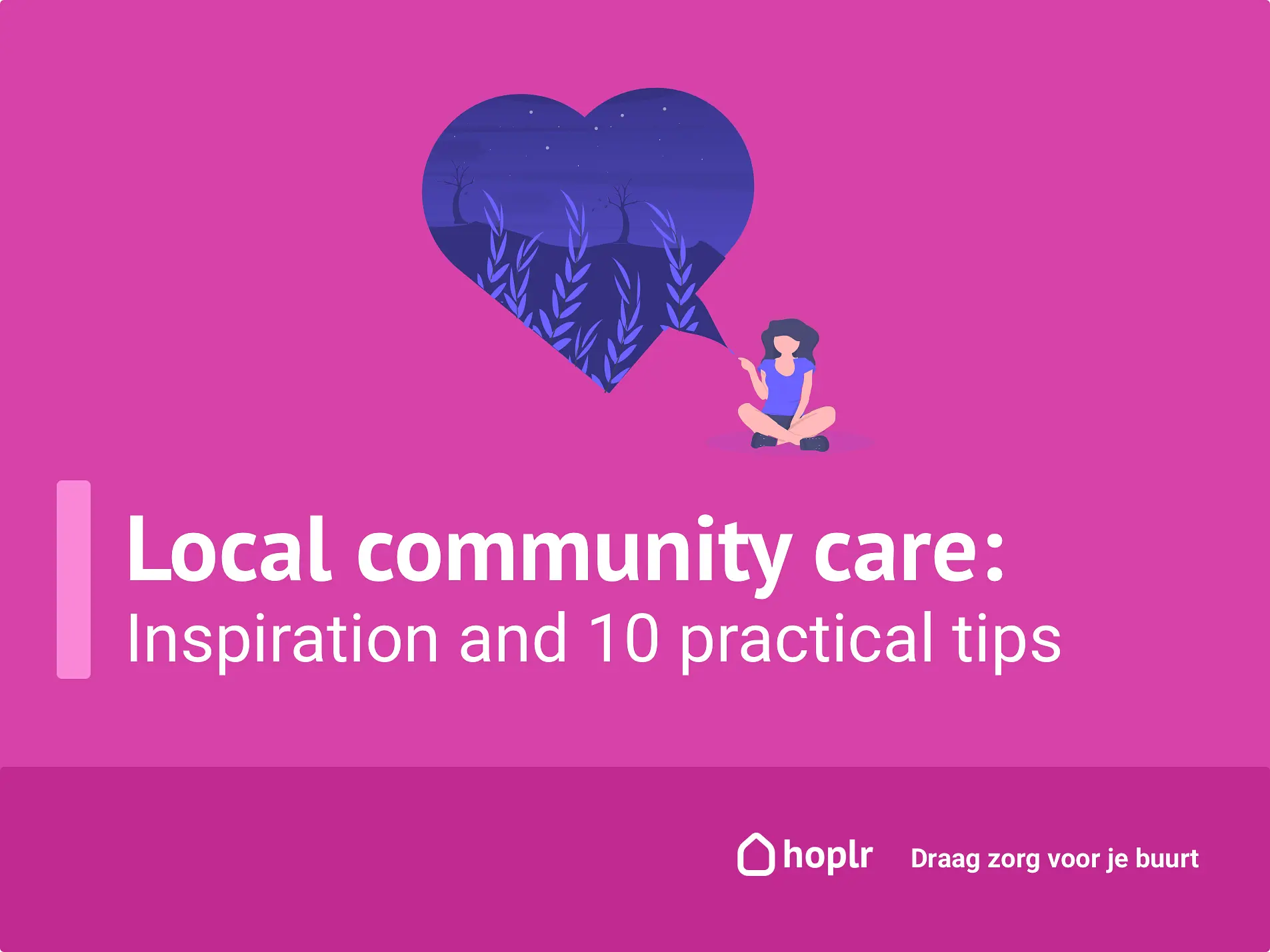 local community care: inspiration and tips
