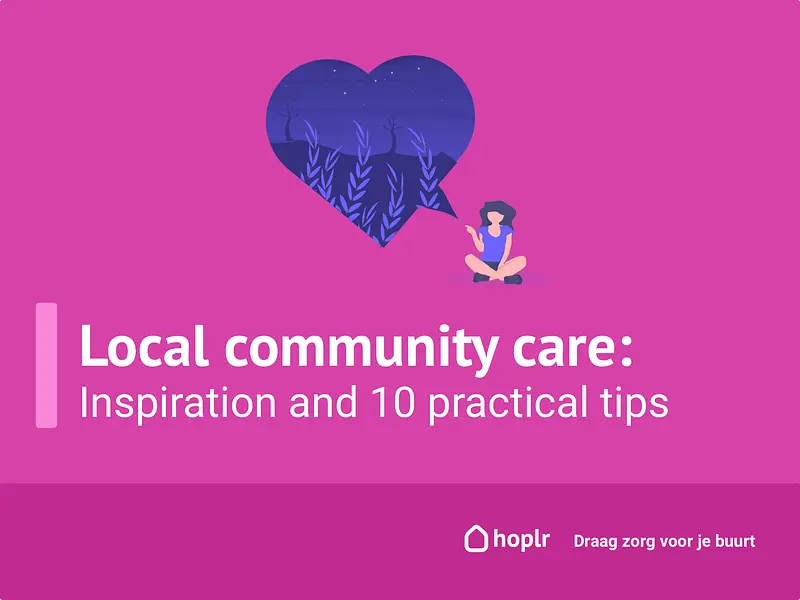 local community care: inspiration and tips