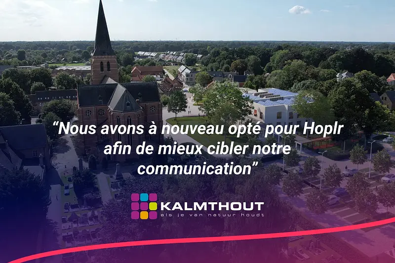 Kalmthout réactive Hoplr après 5 ans: 56% des ménages à nouveau atteints